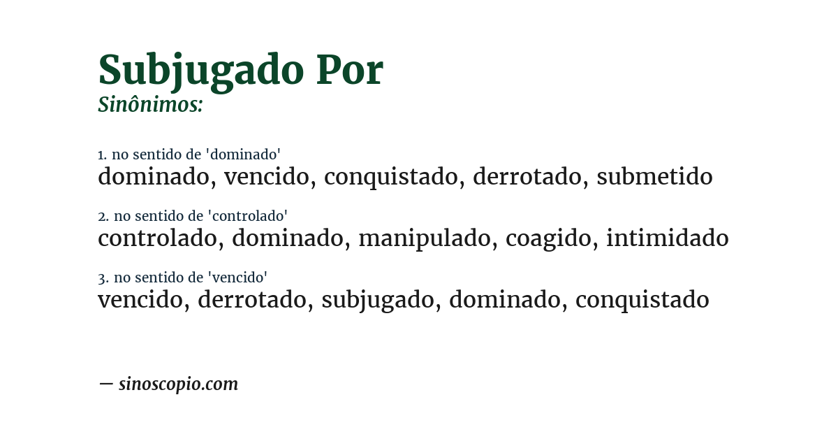 Sinônimo de subjugado por
