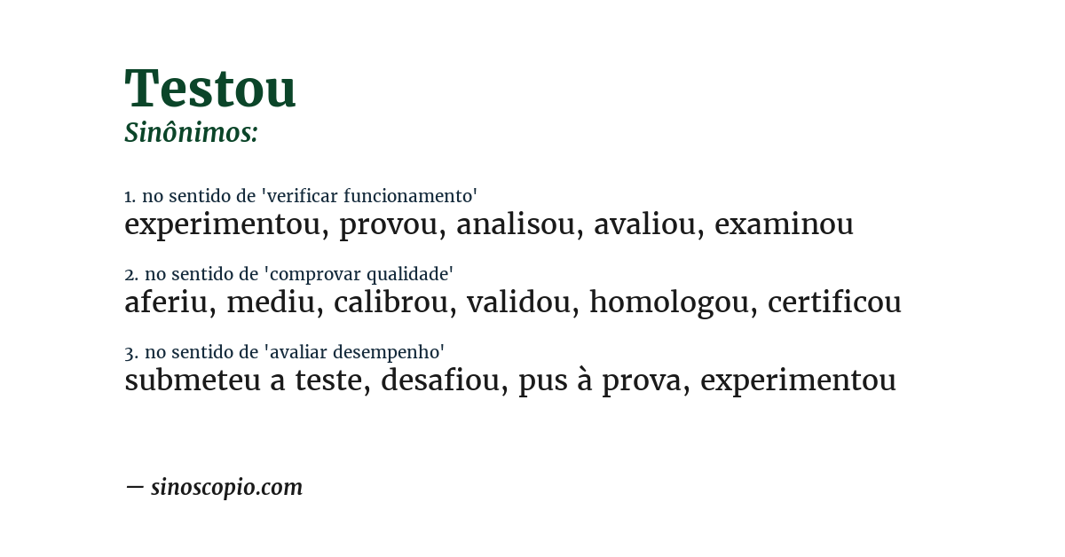 Sinônimo de testou