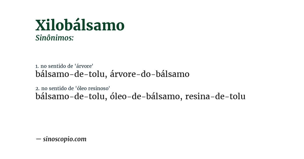 Sinônimo de xilobálsamo