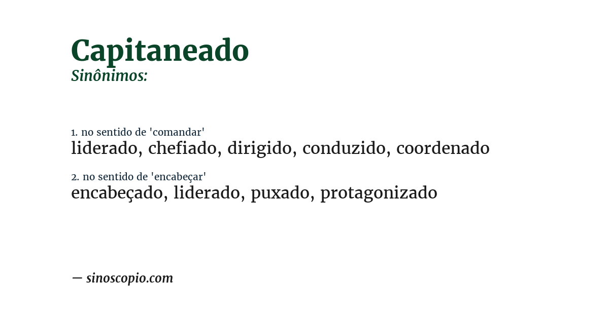 Sinônimo de capitaneado