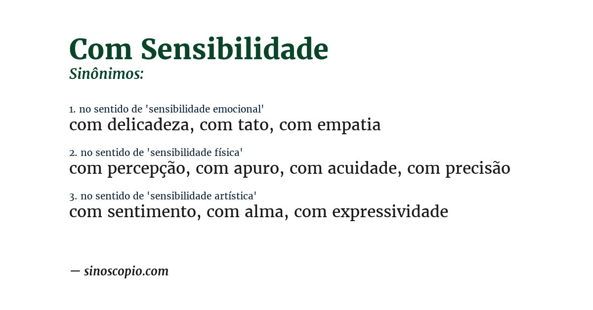 Sinônimo de com sensibilidade