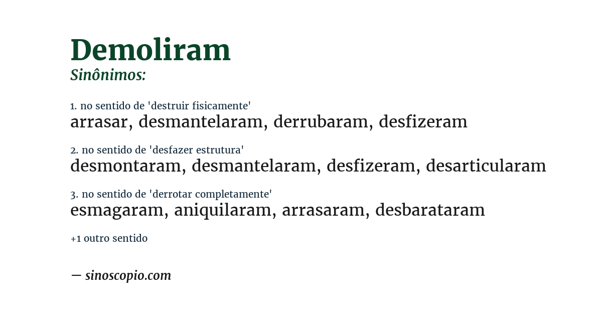 Sinônimo de demoliram