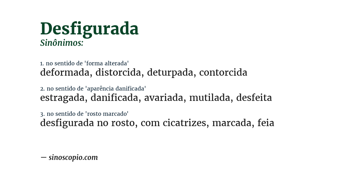 Sinônimo de desfigurada