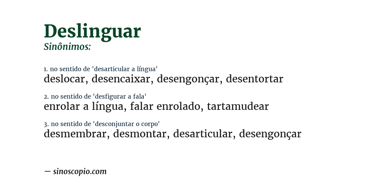 Sinônimo de deslinguar