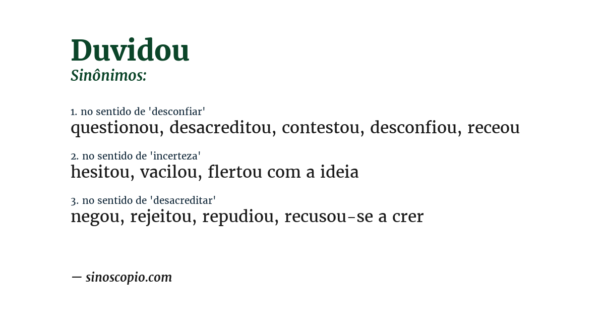 Sinônimo de duvidou