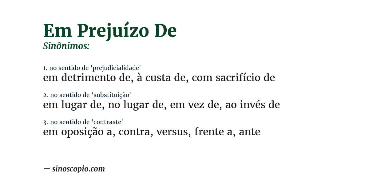 Sinônimo de em prejuízo de