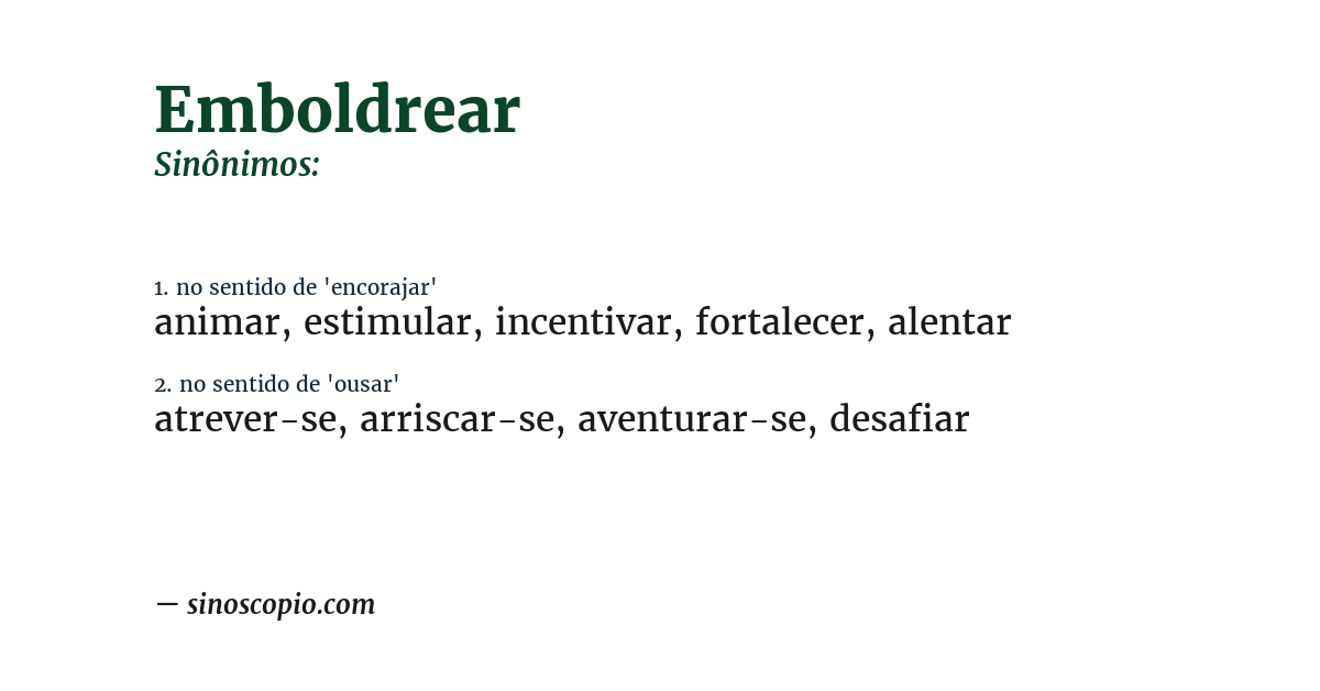 Sinônimo de emboldrear