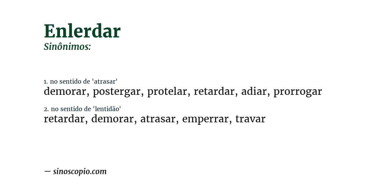 Sinônimo de enlerdar