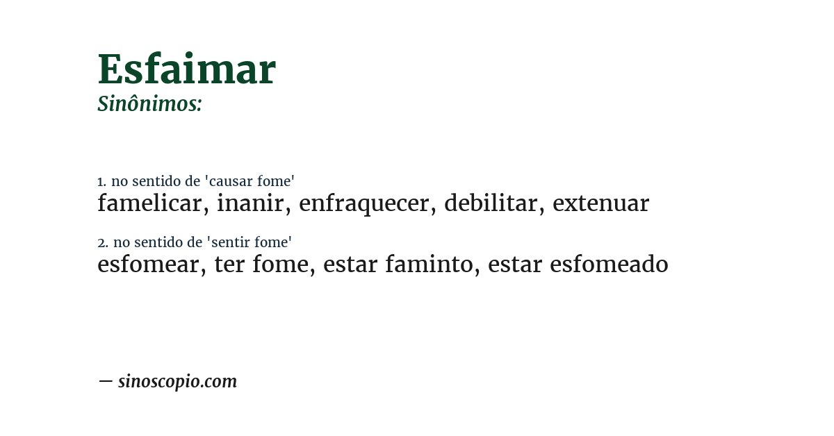 Sinônimo de esfaimar