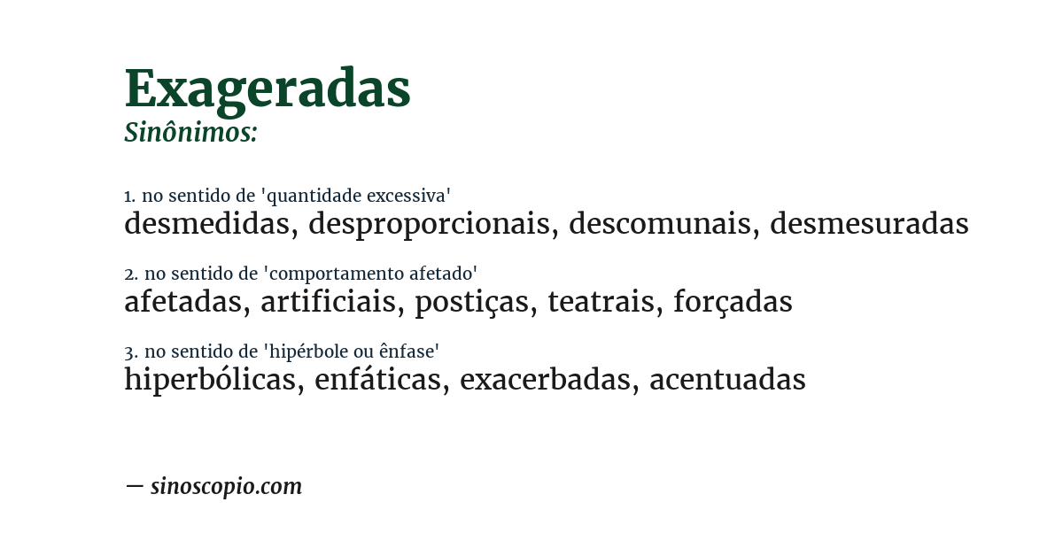 Sinônimo de exageradas
