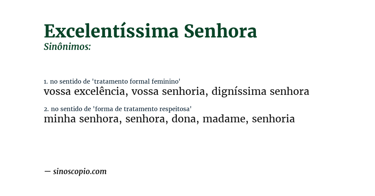 Sinônimo de excelentíssima senhora