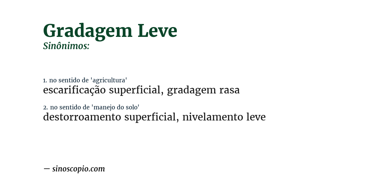 Sinônimo de gradagem leve