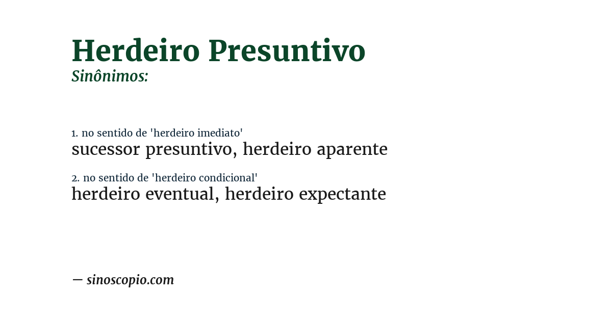 Sinônimo de herdeiro presuntivo