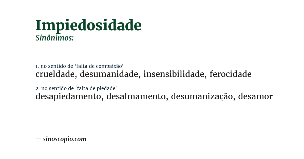 Sinônimo de impiedosidade