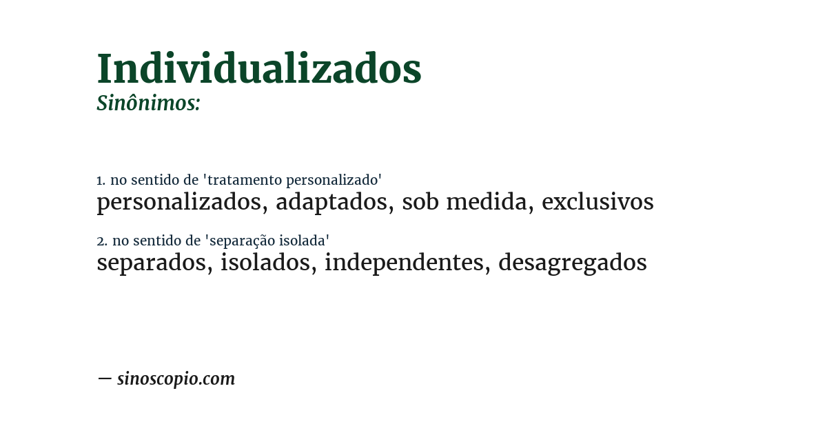 Sinônimo de individualizados