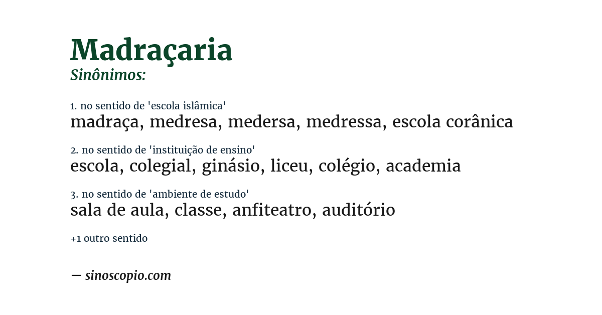 Sinônimo de madraçaria