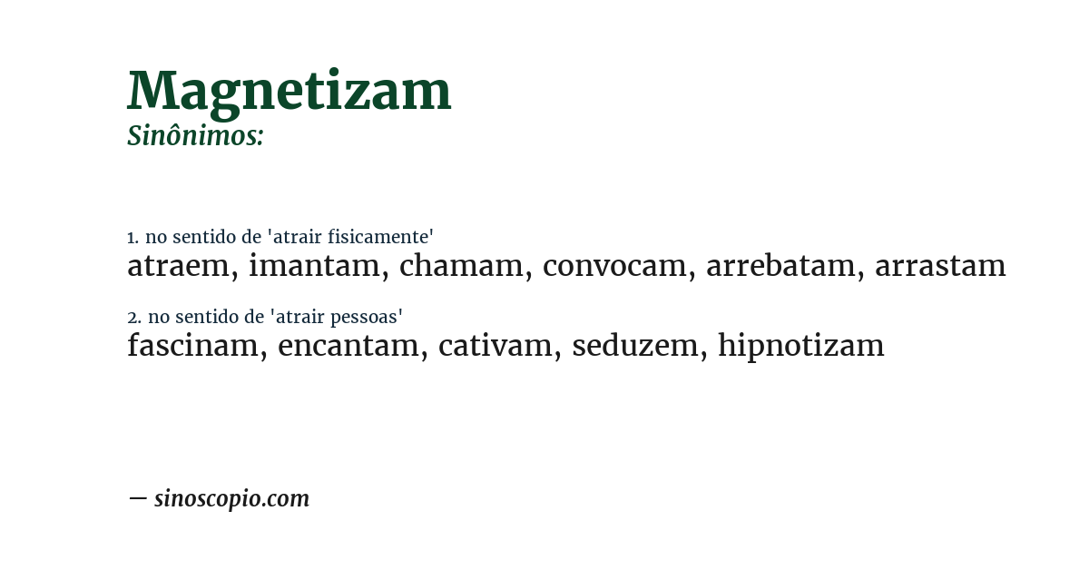 Sinônimo de magnetizam