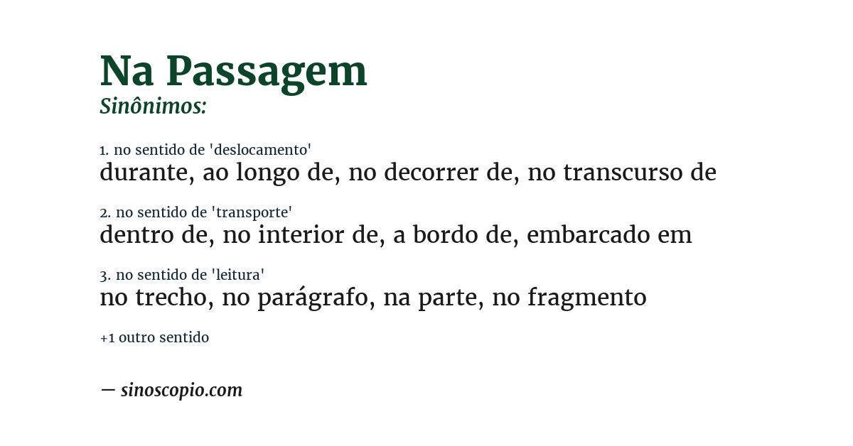 Sinônimo de na passagem