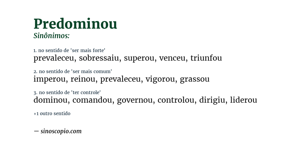 Sinônimo de predominou