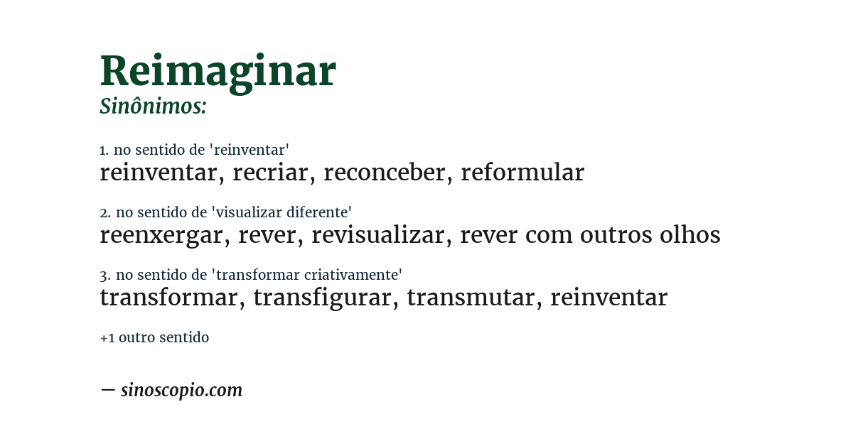Sinônimo de reimaginar