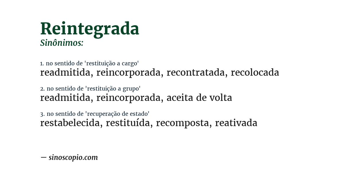 Sinônimo de reintegrada