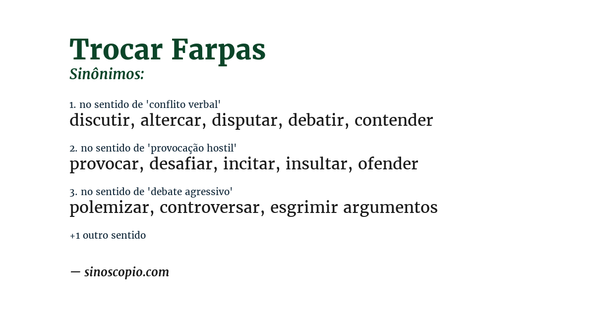 Sinônimo de trocar farpas