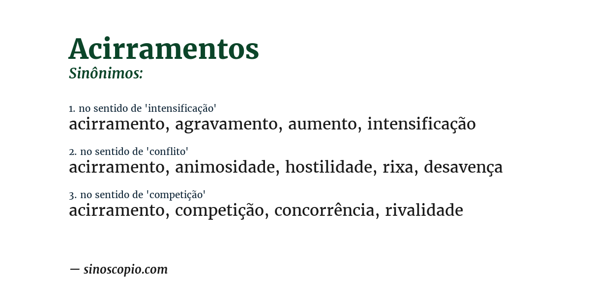 Sinônimo de acirramentos