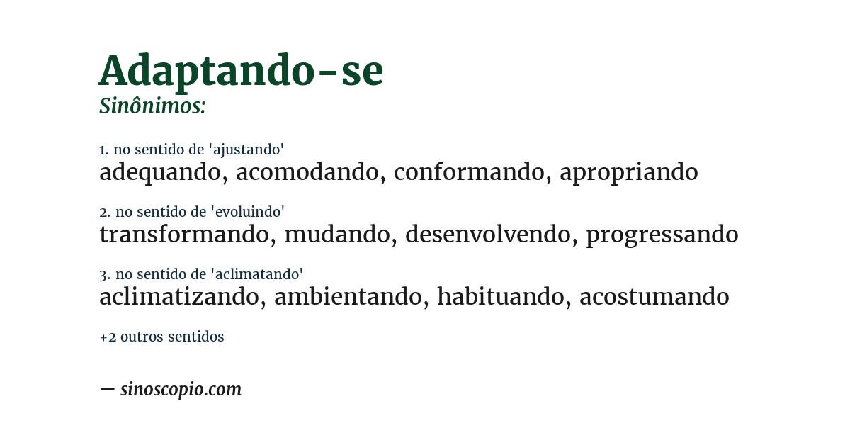 Sinônimo de adaptando-se