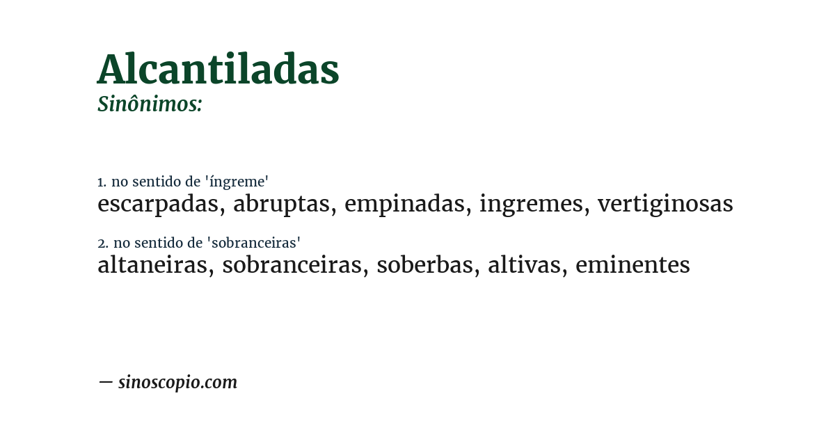 Sinônimo de alcantiladas