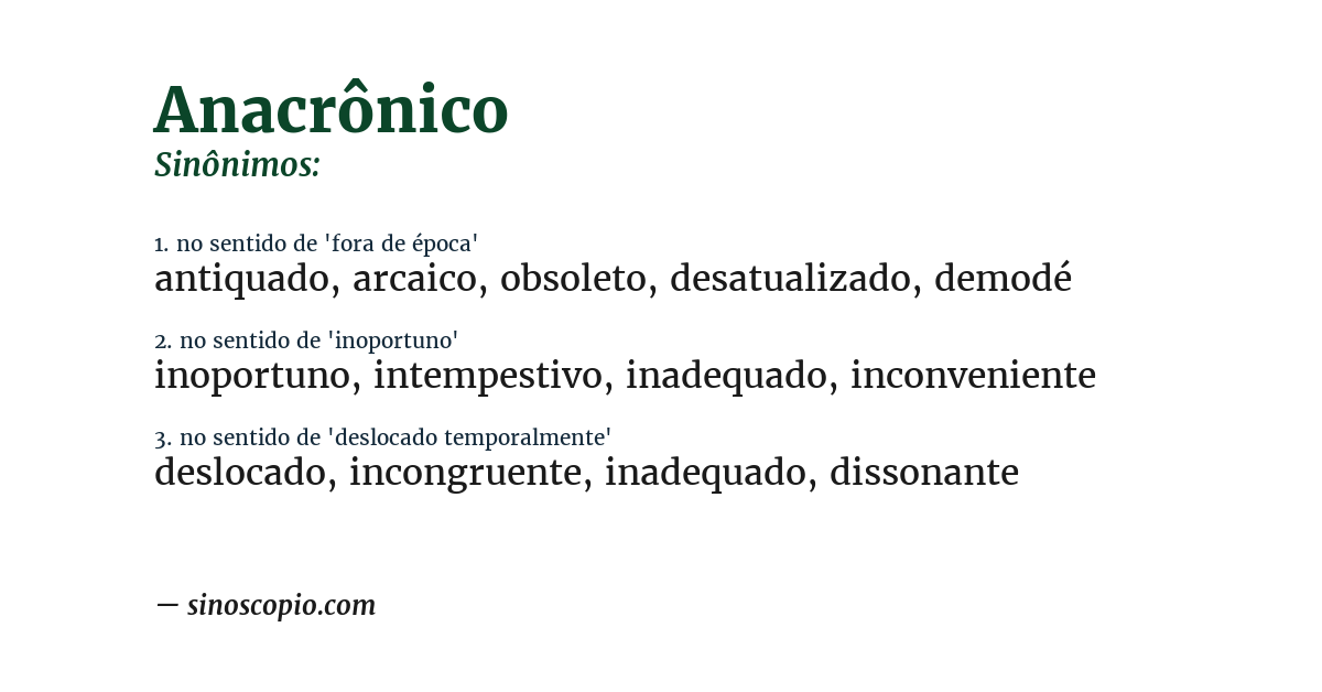 Sinônimo de anacrônico