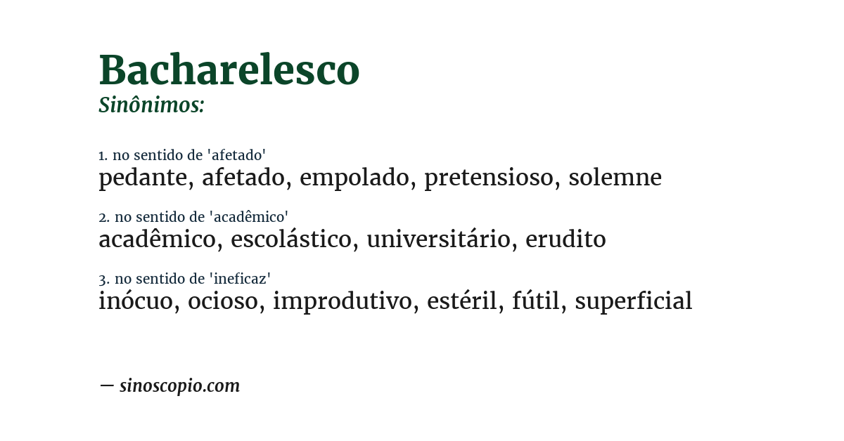 Sinônimo de bacharelesco