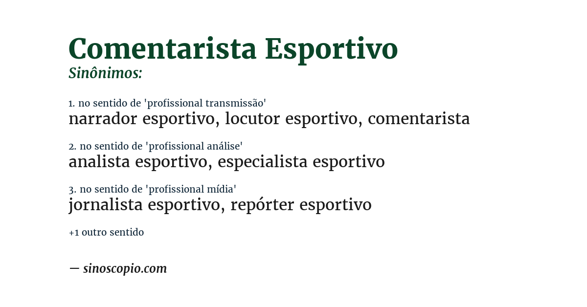 Sinônimo de comentarista esportivo