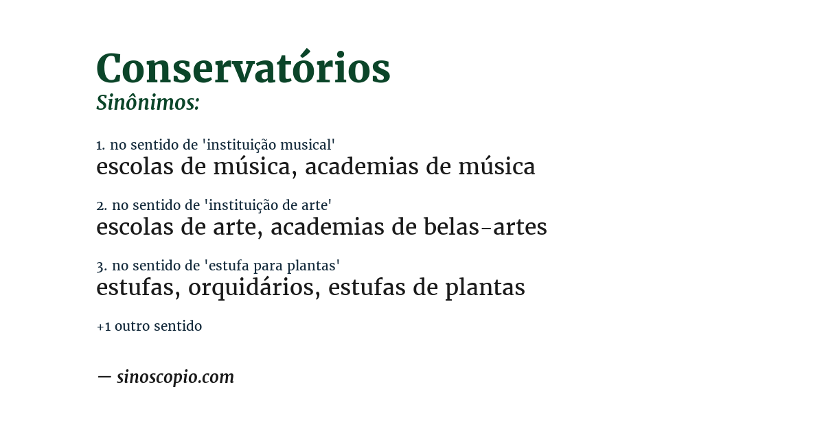 Sinônimo de conservatórios