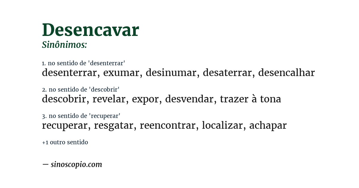 Sinônimo de desencavar