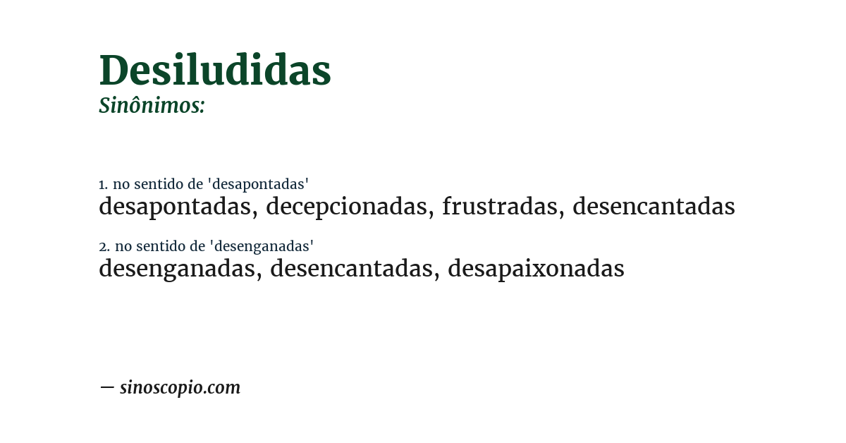 Sinônimo de desiludidas