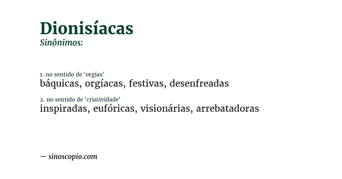 Sinônimo de dionisíacas