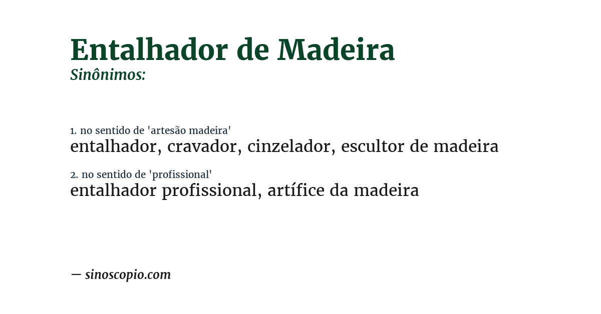 Sinônimo de entalhador de madeira