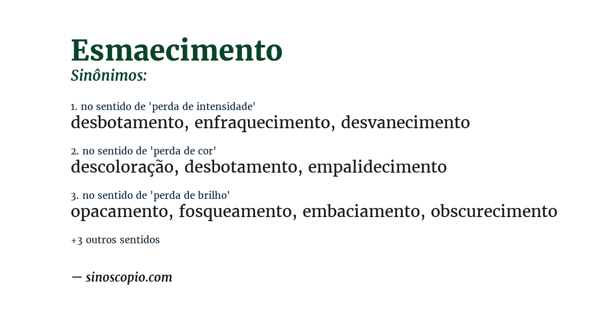 Sinônimo de esmaecimento