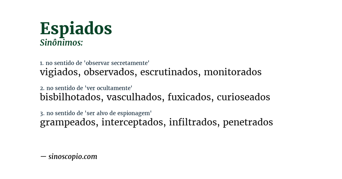 Sinônimo de espiados