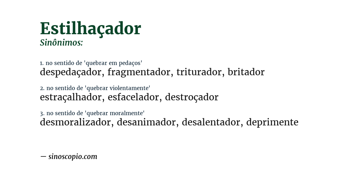 Sinônimo de estilhaçador