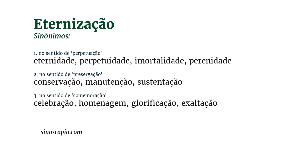 Sinônimo de eternização