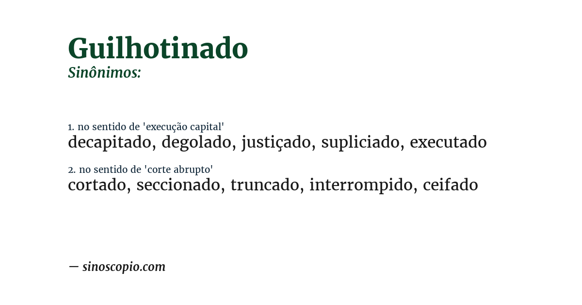 Sinônimo de guilhotinado