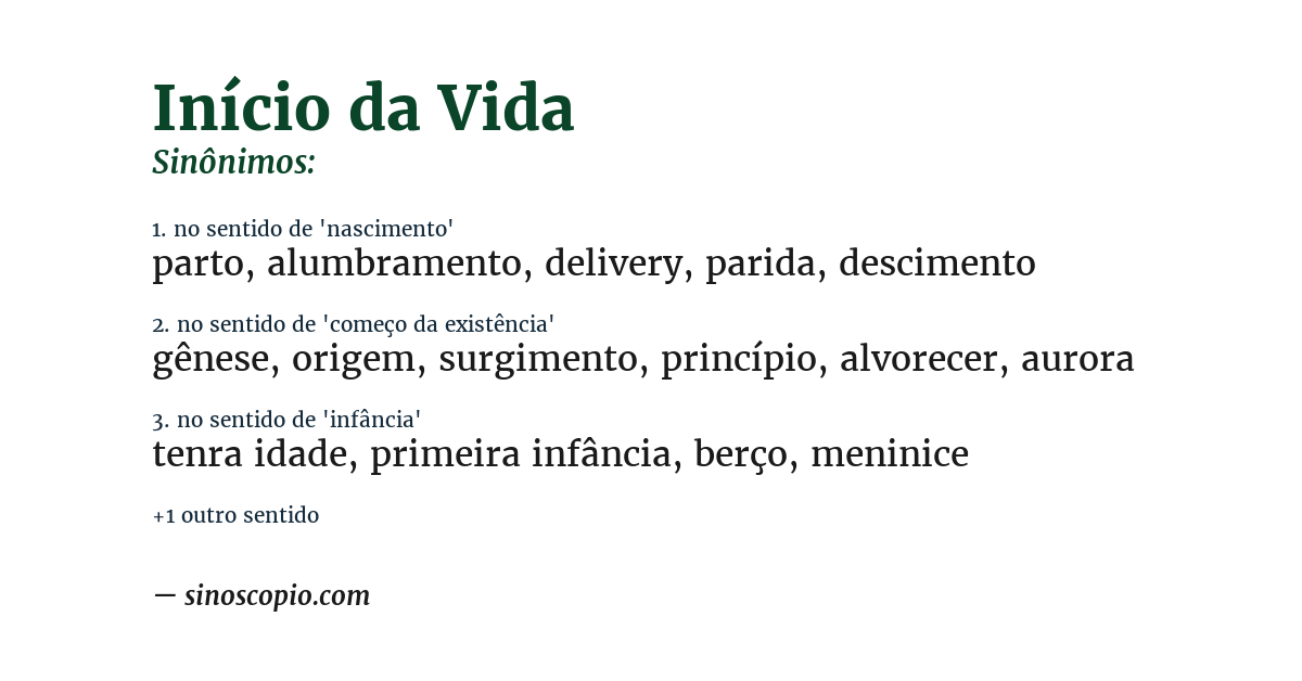Sinônimo de início da vida