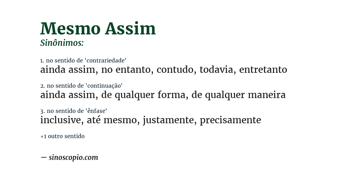 Sinônimo de mesmo assim