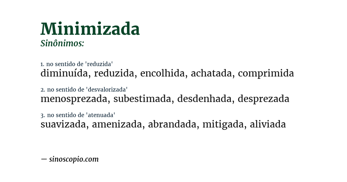 Sinônimo de minimizada