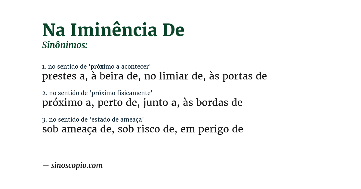 Sinônimo de na iminência de