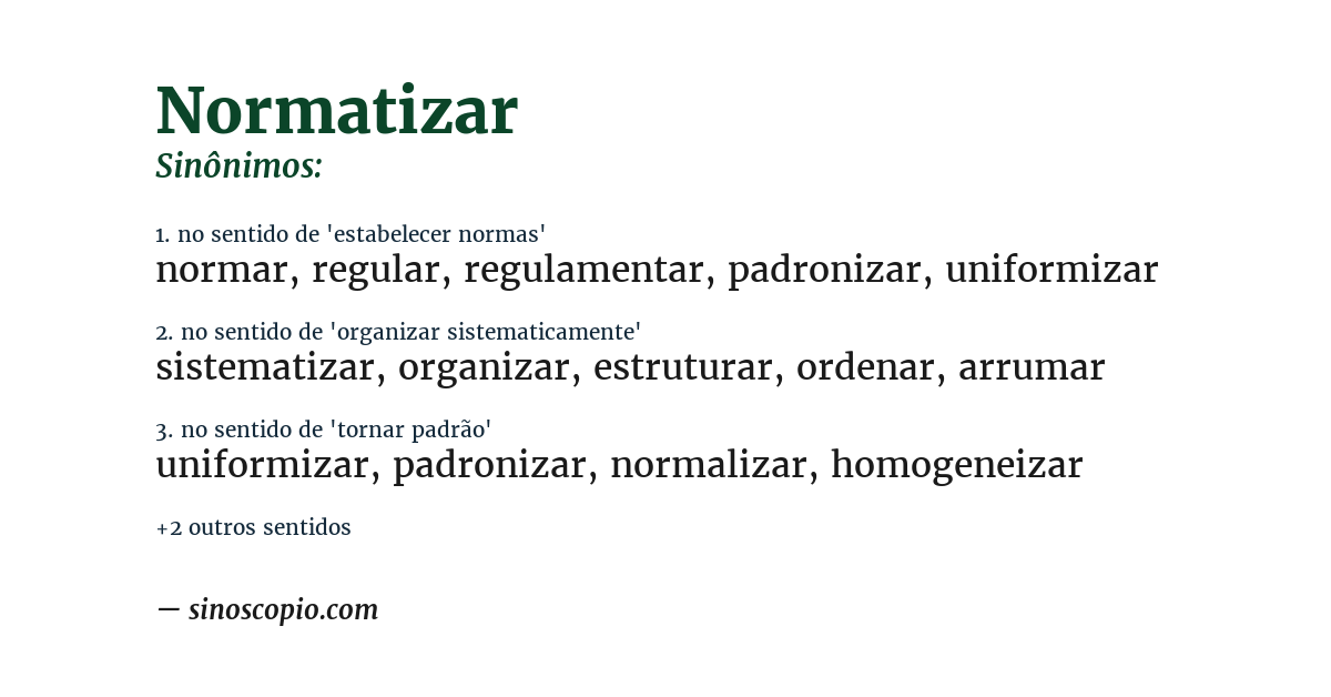 Sinônimo de normatizar