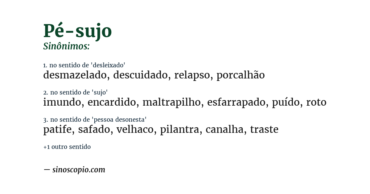 Sinônimo de pé-sujo