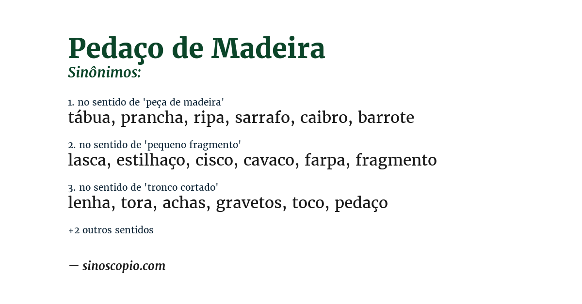 Sinônimo de pedaço de madeira