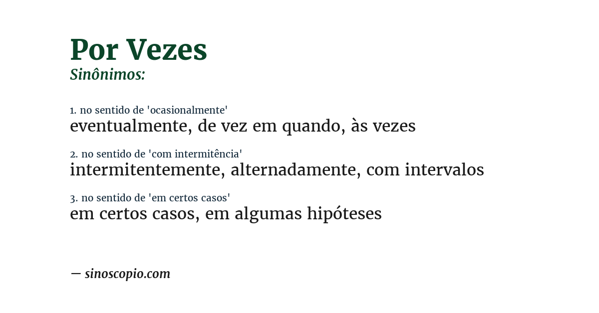 Sinônimo de por vezes